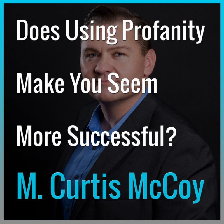 does-using-profanity-make-you-seem-more-successful?