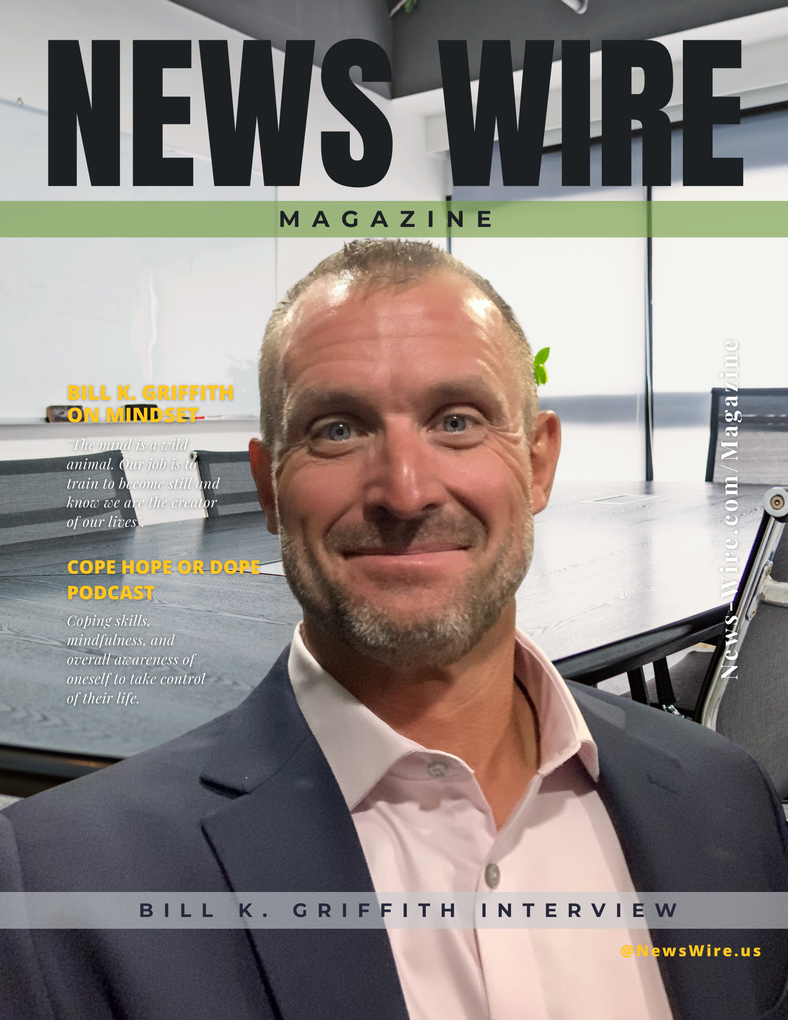 Bill K. Griffith - News Wire Magazine Cover