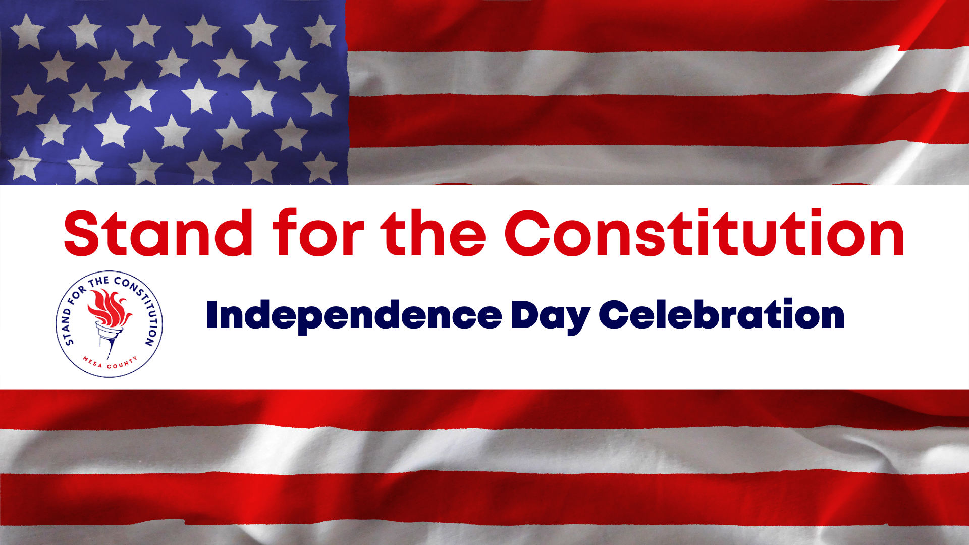 2022 Stand for the Constitution Independence Day Celebration