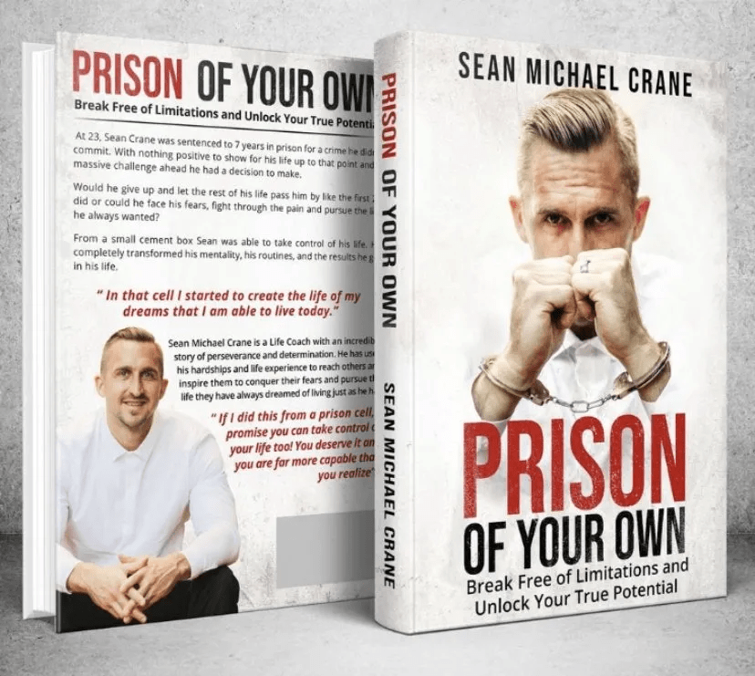 Sean Michael Crane - Prison Of Your Own - Break Free Of Limitations And Unlock Your True Potential