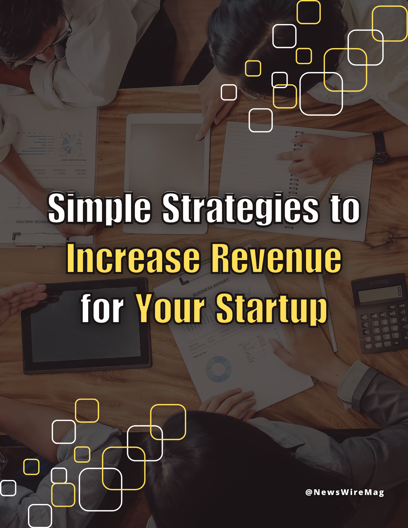 Simple Strategies to Increase Revenue for Your Startup