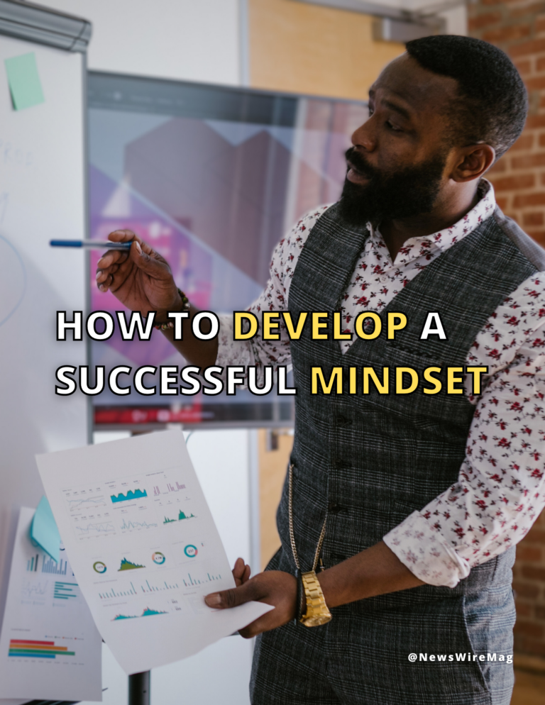 How To Develop A Successful Mindset