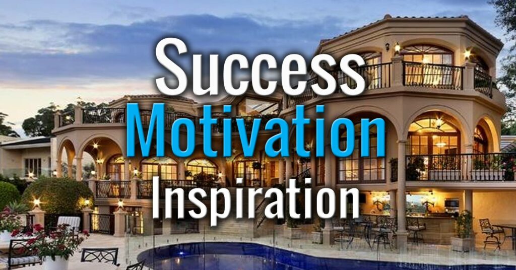 Success Motivation Inspiration