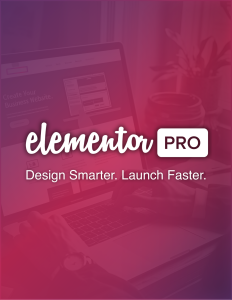 Elementor Pro - Design Smarter. Launch Faster.